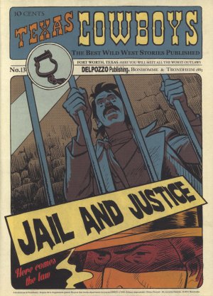 Texas cowboys 13 - Jail and justice