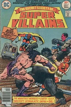 Secret Society of Super-Villains # 4 Issues V1 (1976 - 1978)