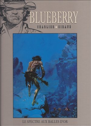 couverture, jaquette Blueberry 12  - Le Spectre aux balles d'orRéédition (Hachette BD) BD