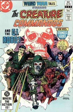 Weird War Tales # 118 Issues V1 (1971 - 1983)