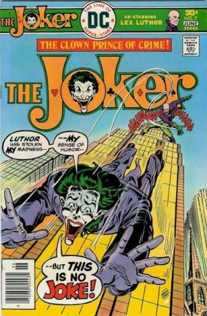 The Joker 7 - Luthor -- You're Driving Me Sane!