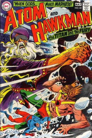 The Atom and Hawkman 42 - When Gods Make Madness!