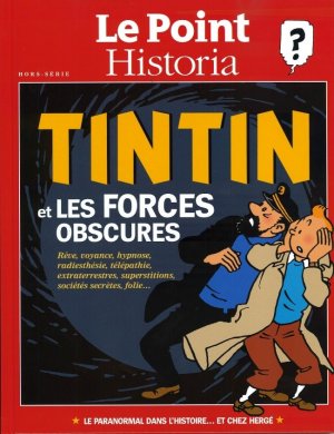 Tintin et les forces obscures édition Hors série