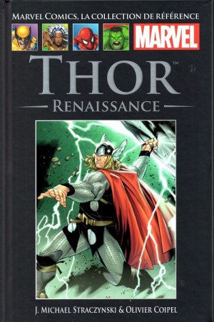 couverture, jaquette Marvel Comics, la Collection de Référence 51  - Thor - RenaissanceTPB hardcover (cartonnée) (Hachette) Comics