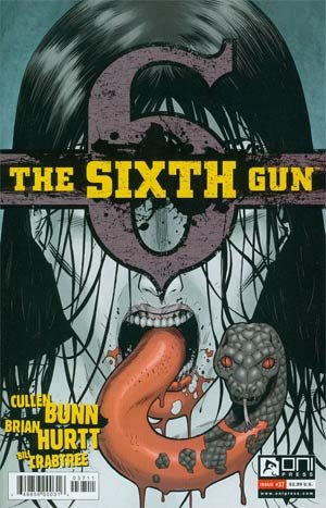 The Sixth Gun 37 - Not The Bullet, But The septembre Part Two