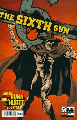 The Sixth Gun 38 - Not The Bullet, But The septembre Part Three