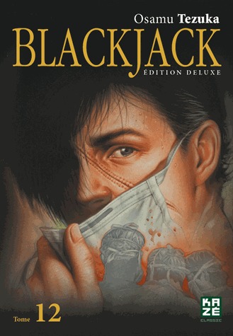 couverture, jaquette Black Jack 12 Deluxe (kazé manga) Manga