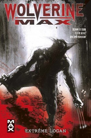 Wolverine MAX # 3 TPB softcover (souple)