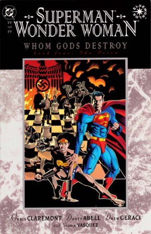 Superman / Wonder Woman: Whom Gods Destroy 4 - The Price