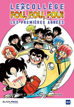 couverture, jaquette Le Collège Fou, Fou, Fou ! - Les Premières Années 3  (Black box) Manga