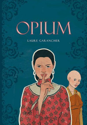 Opium (Garancher) édition Simple
