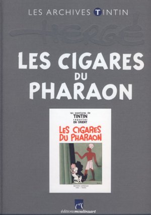 couverture, jaquette Tintin (Les aventures de) 4  - Les cigares du PharaonLes archives Tintin (Editions Moulinsart) BD