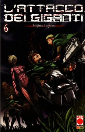 couverture, jaquette L'Attaque des Titans 6  (Planet Manga) Manga