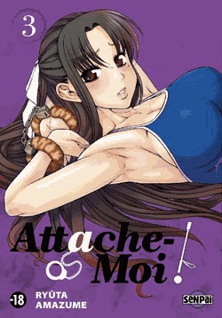 couverture, jaquette Attache-Moi ! 3  (Pika) Manga