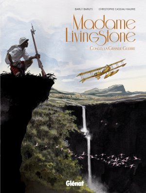 Madame Livingstone 1 - Congo, la grande guerre