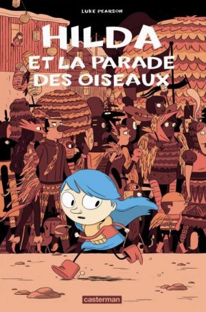 Hilda 3 - Hilda et la parade des oiseaux