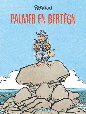 Jack Palmer 15 - Palmer en Bertègn (en gallo)