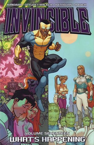 couverture, jaquette Invincible 17  - What's HappeningTPB Softcover (souple) (Image Comics) Comics