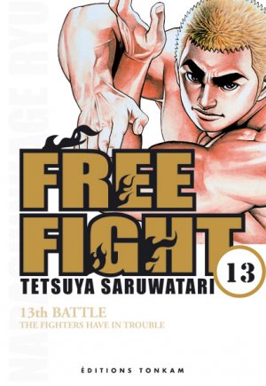 couverture, jaquette Free Fight - New Tough 13  (tonkam) Manga