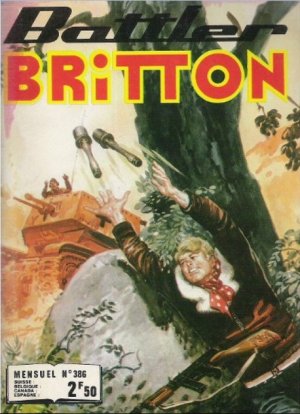 Battler Britton 386 - Les intrus