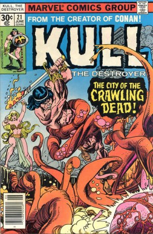 Kull The Destroyer 21 - City of the Crawling Dead