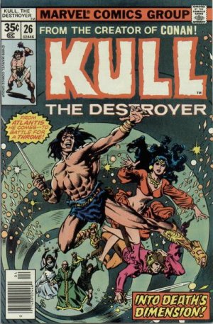 Kull The Destroyer 26 - Into Death's Dimension!