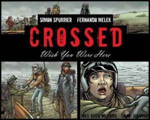 Crossed - Wish You Were Here # 2 Webcomics V2 (2012 - 2013)