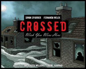 Crossed - Wish You Were Here # 5 Webcomics V2 (2012 - 2013)