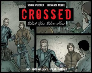 Crossed - Wish You Were Here # 6 Webcomics V2 (2012 - 2013)