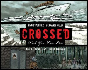 Crossed - Wish You Were Here # 8 Webcomics V2 (2012 - 2013)