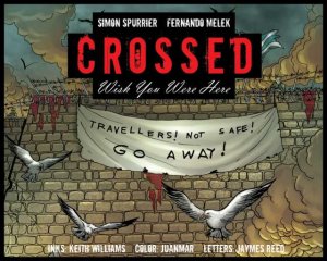 Crossed - Wish You Were Here # 9 Webcomics V2 (2012 - 2013)