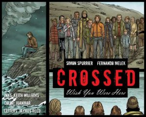 Crossed - Wish You Were Here # 24 Webcomics V2 (2012 - 2013)