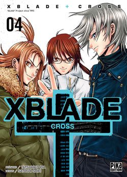 couverture, jaquette X Blade - Cross 4  (pika) Manga