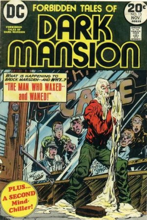 Forbidden Tales Of Dark Mansion # 13 Issues V1 (1972 - 1974)