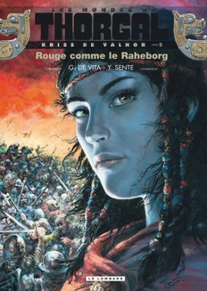 couverture, jaquette Les mondes de Thorgal - Kriss de Valnor 5  - Rouge comme le Raheborg  (le lombard) BD