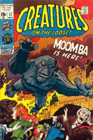 Creatures on the Loose 11 - The Unbelievable Menace Of Moomba!