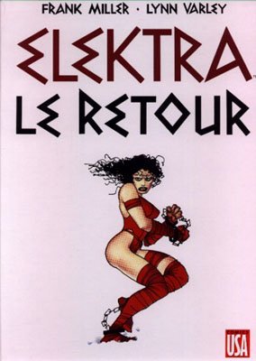 Elektra - Le Retour édition TPB hardcover (cartonnée)