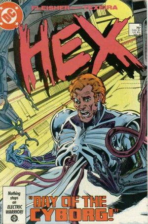 Hex 9 - Day of the Cyborg!