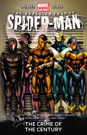 Superior Foes of Spider-Man 2 - The Crime of the Century