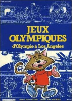 Jeux olympiques - D'Olympie à Los Angeles 1 - Jeux olympiques - D'Olympie à Los Angeles