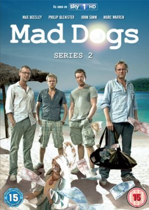 Mad Dogs 2 - Mad Dogs - Saison 2