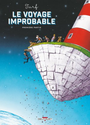 Le Voyage improbable #1