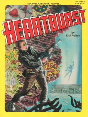 Marvel Graphic Novel 10 - Heartburst