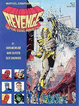 Marvel Graphic Novel 17 - Revenge of the Living Monolith