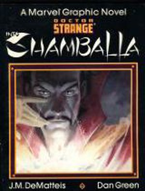 Marvel Graphic Novel 23 - Doctor Strange: Into Shamballa