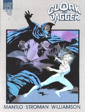 Marvel Graphic Novel 34 - Cloak & Dagger: Predator and Prey