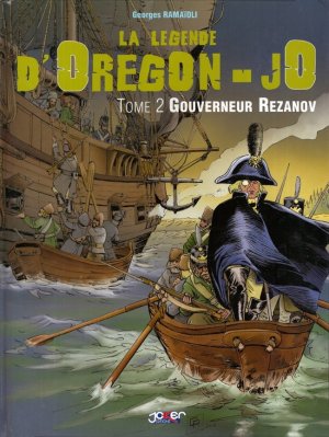 La légende d'Oregon-Jo 2 - Gouverneur Rezanov