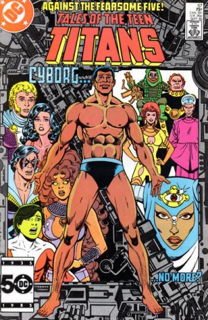 Tales of the Teen Titans 57 - A: the End of Cyborg!
