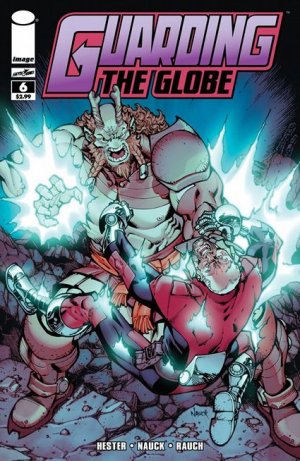 couverture, jaquette Les Gardiens du Globe 6 Issues V2 (2012 - 2013) (Image Comics) Comics
