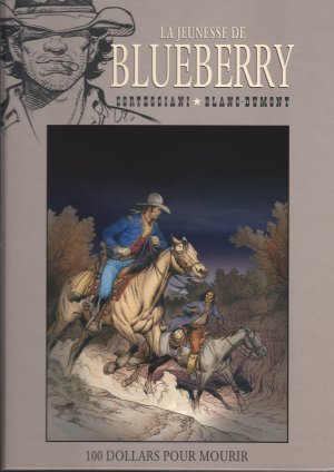 couverture, jaquette Blueberry 45  - 100 Dollars pour mourirRéédition (Hachette BD) BD